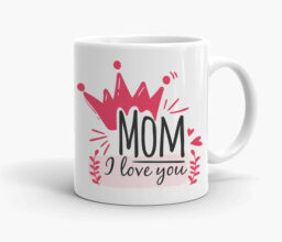 Alternative view of I Love You Mom Mug