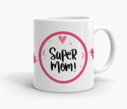 Super Mom Mug