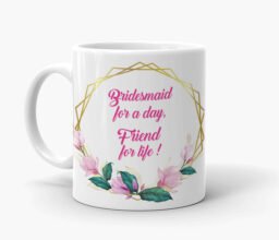 Bridesmaid + Friend - Custom Photo Mug