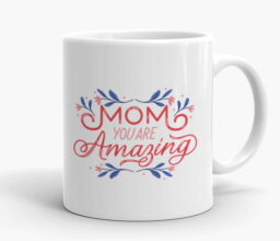 Amazing Mom Mug - Image 2