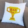 Trophy Dad Cushion