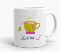 Alternative view of Positivi-Tea Mug
