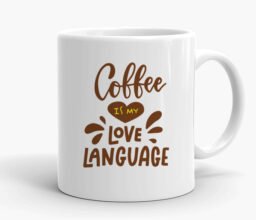 Coffee is my Love Language Mug