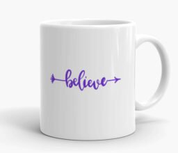 Alternative view of Believe Mug