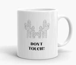 Alternative view of Don’t Touch Mug
