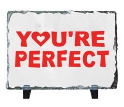 You're Perfect Stone