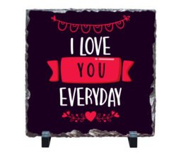 I Love You Everyday Stone