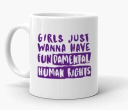 Alternative view of Girls Just Wanna Have Fun Mug