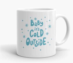 Alternative view of Baby it's Cold Outside White Mug