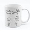 Daddy Belongs to Us Personalized Name Mug