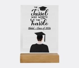 The Tassel Was Worth the Hassle Graduation Acrylic Plaque - Boy